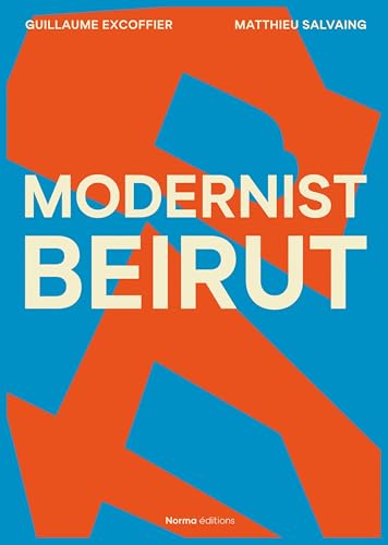Modernist Beirut von Norma