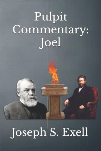 Pulpit Commentary: Joel von Independently published