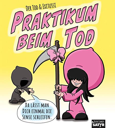 Praktikum beim Tod: Cartoons von Satyr Verlag