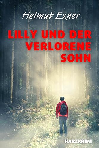 Lilly und der verlorene Sohn von EPV Verlagsgesellschaft M