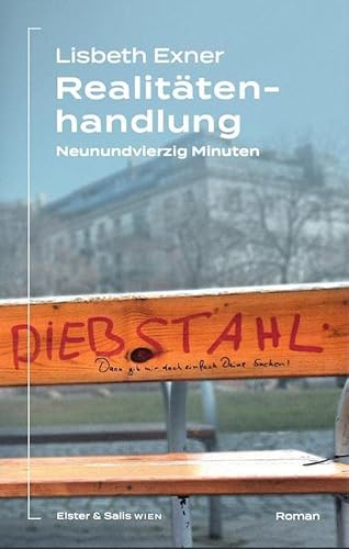 Realitätenhandlung: neunundvierzig Minuten von Salis Verlag ein Imprint der Elster & Salis AG,