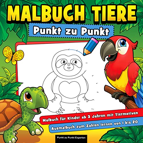 Malbuch Tiere Punkt zu Punkt: Malbuch für Kinder ab 3 Jahren mit Tiermotiven - Ausmalbuch zum Zahlen lernen 1 bis 20 von RPU Verlag