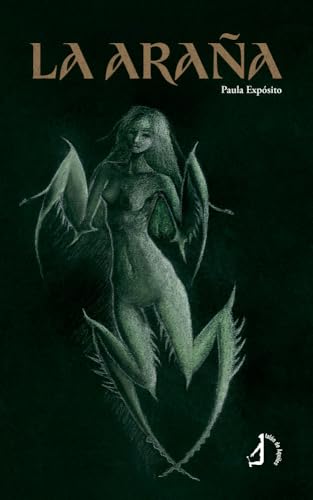 La Araña (Narrativa) von Talón de Aquiles