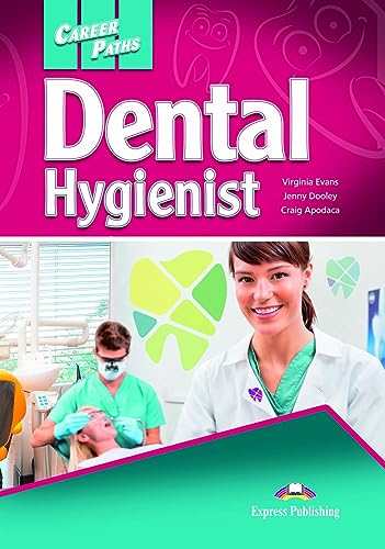 DENTAL HYGIENIST (CAREER PATHS)