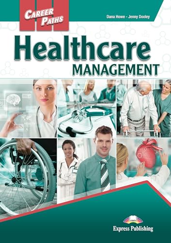 HEALTHCARE MANAGEMENT STUDENT'S BOOK (WITH DIGIBOOKS) von Express
