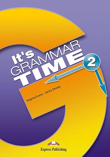 IT's GRAMMAR TIME 2 STUDENT'S BOOK