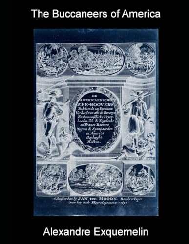 The Buccaneers of America (Large Print)