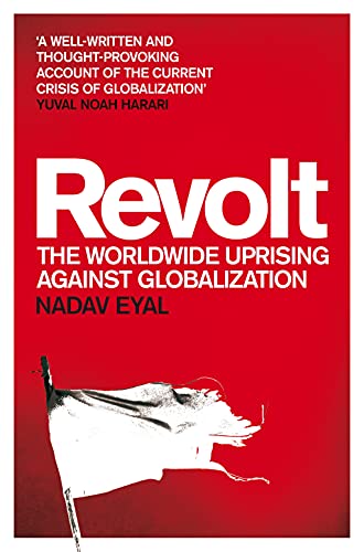 Revolt: The Worldwide Uprising Against Globalization von Picador