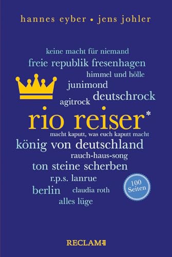 Rio Reiser. 100 Seiten (Reclam 100 Seiten)
