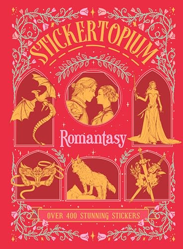 Stickertopium: Romantasy von Quarto