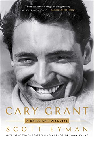 Cary Grant: A Brilliant Disguise von Simon & Schuster
