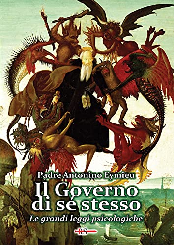 Il Governo di s? stesso. Le grandi leggi psicologiche (saggio di psicologia pratica) von Edizioni Radio Spada