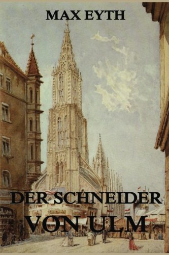 Der Schneider von Ulm von Jazzybee Verlag