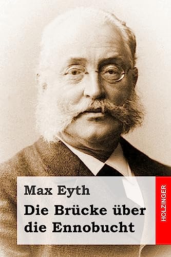 Die Brücke über die Ennobucht