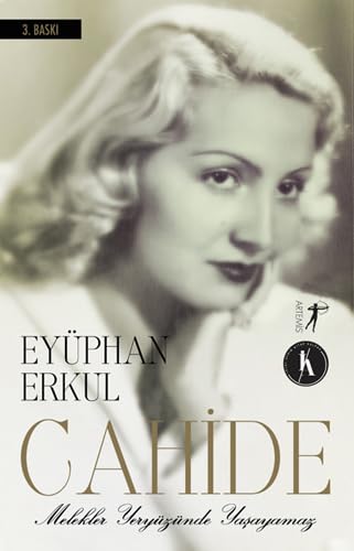 Cahide: Melekler Yeryüzünde Yaşayamaz von Artemis Yayınları