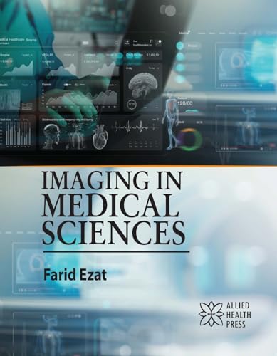Imaging in Medical Sciences von Delve Publishing