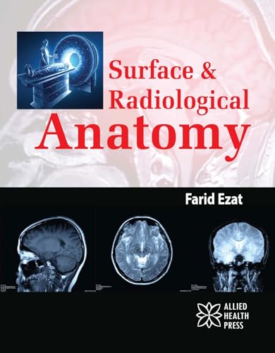 Surface & Radiological Anatomy von Delve Publishing