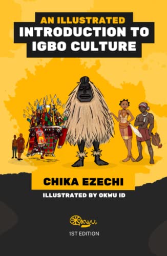 An Illustrated Introduction to Igbo Culture von Independently published