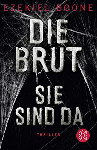 Die Brut - Sie sind da: Thriller