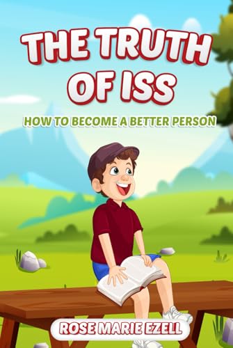 The Truth of Iss: (How to Become a Better Person) von Mermaid Publishers