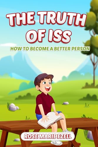 The Truth of Iss: (How to Become a Better Person) von Mermaid Publishers