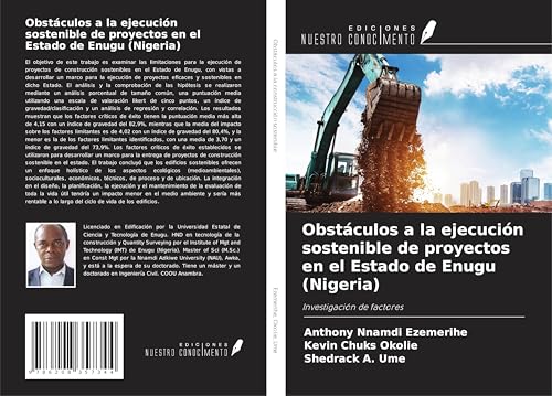 Obstáculos a la ejecución sostenible de proyectos en el Estado de Enugu (Nigeria): Investigación de factores von Ediciones Nuestro Conocimiento