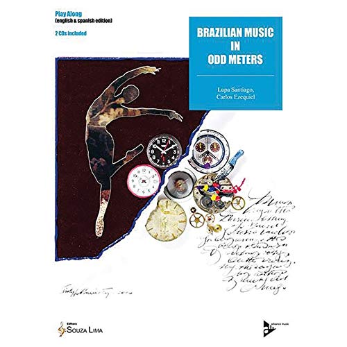 Brazilian Music in Odd Meters: Melodie-Instrumente. (Advance Music)