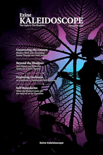 Ezine Kaleidoscope December 2024: The Light in the Shadows: The Light in the Shadows: The Light in the Shadows IN von Notion Press