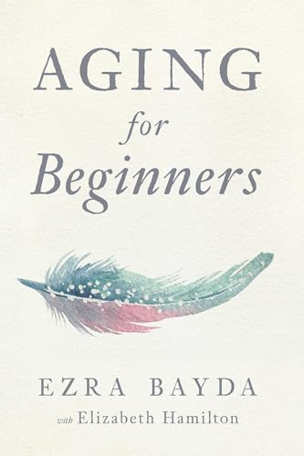 Aging for Beginners