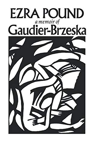 Gaudier-Brzeska: A Memoir von New Directions