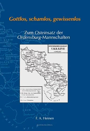 Gottlos, schamlos, gewissenlos: Zum Osteinsatz der Ordensburg-Mannschaften