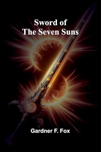 Sword of the Seven Suns von Alpha Edition