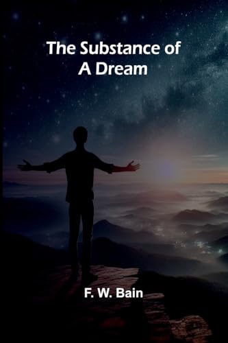 The Substance of a Dream von Alpha Edition