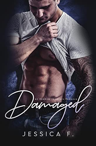 Damaged: Ein Second Chance - Liebesroman (Unwiderstehliche Brüder, Band 11)
