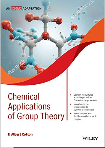 CHEMICAL APPLICATIONS OF GROUP THEORY, AN INDIAN ADAPTATION