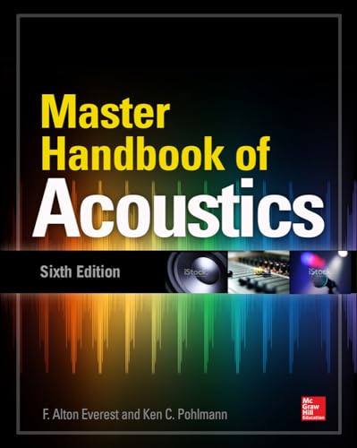 Master Handbook of Acoustics, Sixth Edition von McGraw-Hill Education Tab