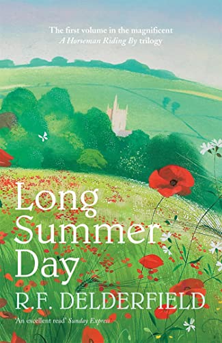 Long Summer Day: The first in the magnificent saga trilogy (A Horseman Riding By)