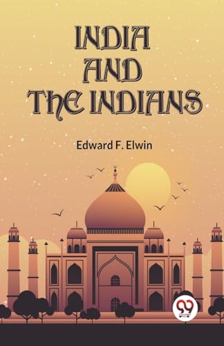 India And The Indians von Double 9 Books