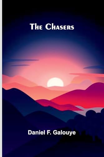 The Chasers von Alpha Edition
