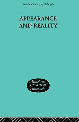 Appearance and Reality: A Metaphysical Essay (Muirhead Library of Philosophy) von Routledge