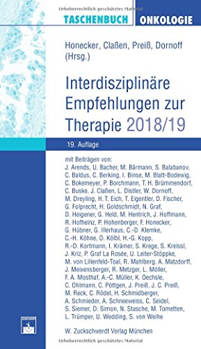 Taschenbuch Onkologie: Interdisziplinäre Empfehlungen zur Therapie 2018/2019 von Zuckschwerdt