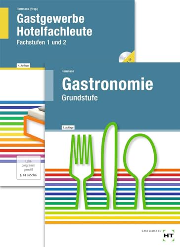 Paketangebot Gastronomie Grundstufe + Gastgewerbe Hotelfachleute: HT 40050 "Grundstufe Gastronomie" und HT 40085 "Gastgewerbe Hotelfachleute Fachstufen 1 und 2" Paketangebot Gastronomie Grundstufe + Gastgewerbe Hotelfachleute: HT 40050 "Grundstufe Gastronomie" und HT 40085 "Gastgewerbe Hotelfachleute Fachstufen 1 und 2"