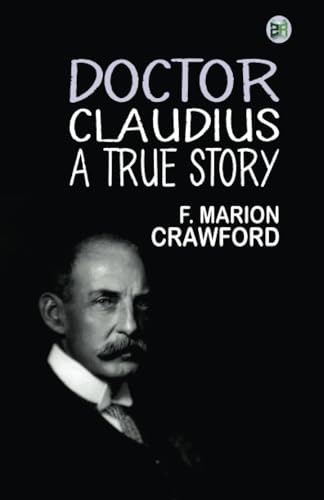 Doctor Claudius, A True Story von Zinc Read