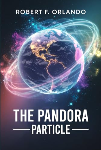The Pandora Particle The Pandora Particle von Book Writing Maestros