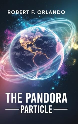 The Pandora Particle The Pandora Particle von Book Writing Maestros