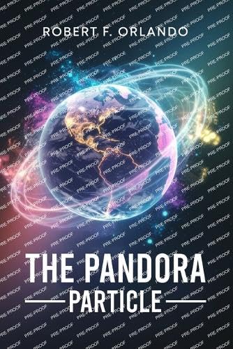 The Pandora Particle The Pandora Particle von Book Writing Maestros