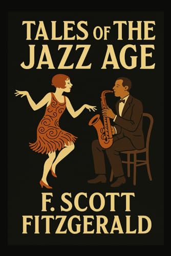 Tales of the Jazz Age Tales of the Jazz Age von Independently published