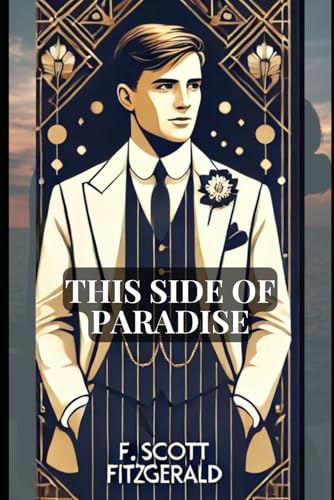 This Side of Paradise This Side of Paradise von Independently published