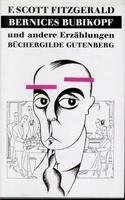 Bernices Bubikopf und andere Erzählungen von Büchergilde Gutenberg