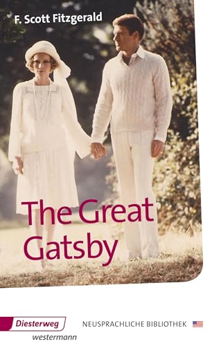 The Great Gatsby: Textbook (Neusprachliche Bibliothek - Englische Abteilung: Sekundarstufe II)